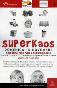 Superkaos, il mercatino delle pulci di Montelupo Fiorentino (FI)