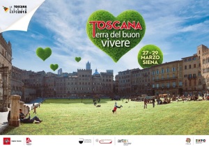 Toscana Terra del Buon Vivere: nella Città del Palio la gustosa anteprima di Expo 2015