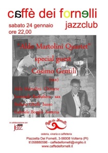 Aldo Martolini Quartet in concerto al Caffè dei Fornelli. Special guest, Cosimo Gentili