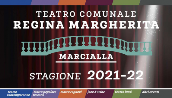Stagione Teatrale 2021/2022 al Teatro Comunale Regina Margherita