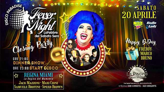 Fever Night, la Febbre del Sabato Sera con ospite speciale la Regina Miami a Le Piscine