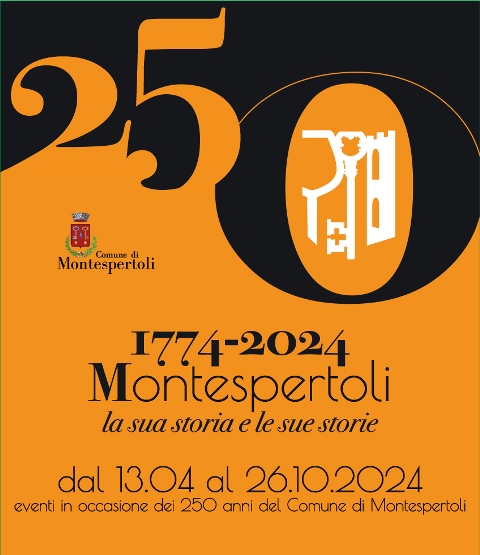 1774-2024 Montespertoli la sua storia e le sue storie, un viaggio nel tempo per riscoprire le proprie radici